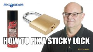 How to Fix a Sticky Lock 