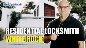 Residential Locksmith White Rock