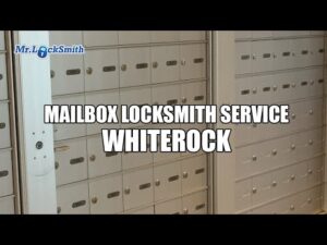 Mailbox Locksmith White Rock
